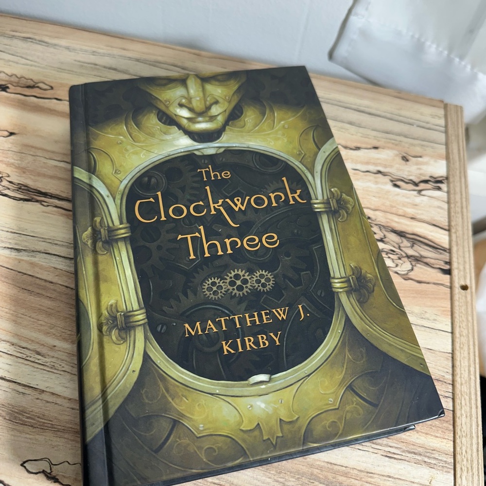 LAST CHANCE The Clockwork Three Hardcover Book